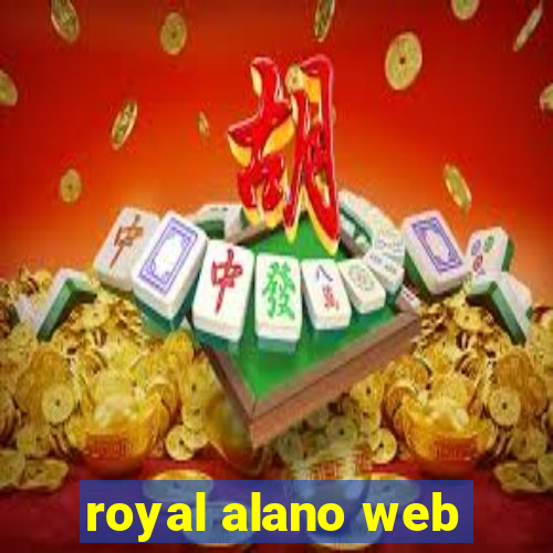 royal alano web